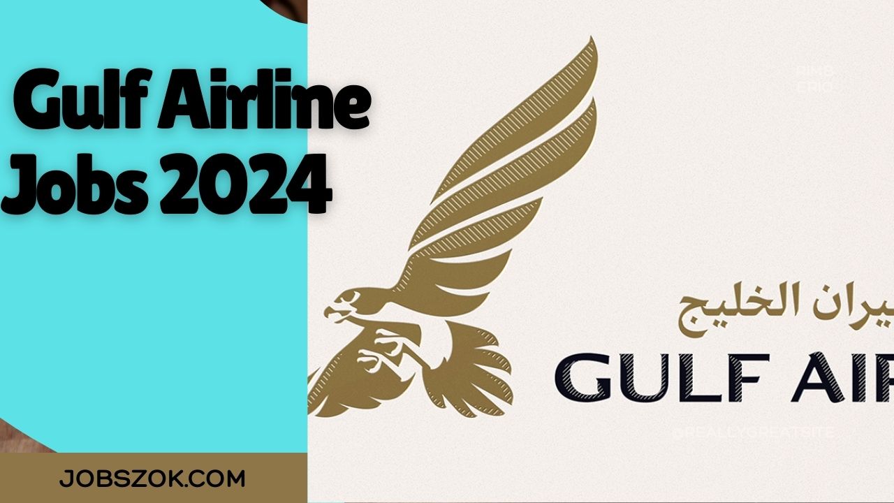 Gulf Airline Jobs 2024 Online Apply Last date