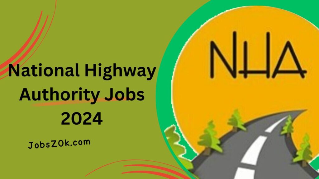 National Highway Authority Jobs 2024