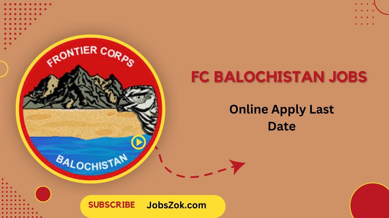 FC Balochistan Jobs Last Date